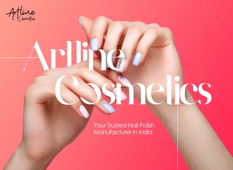 Artline Cosmetics - Trusted Nail Polish Manufacturer in India